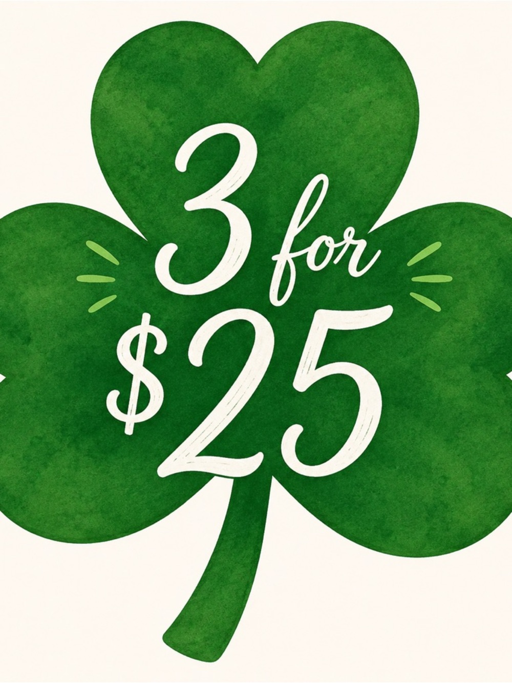 Green Shamrock Graphic Sign - 3 for $25